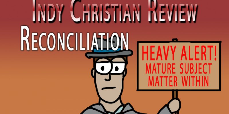 Reconciliation review - Indy Christian Review
